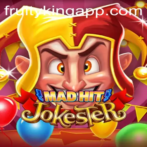 MadHitJokester: A Fruity King Adventure in Gaming