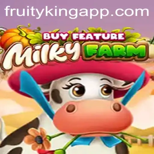 Discover the Enchanting World of MilkyFarmBuyFeature in Fruity King