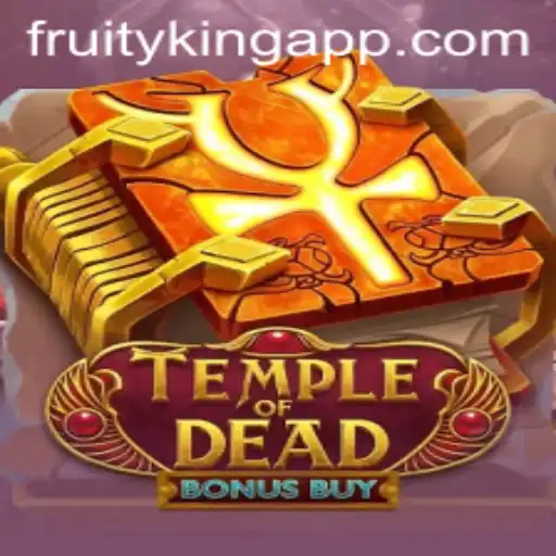Exploring the Excitement of Temple of Dead Bonus Buy: A Fruity King Adventure