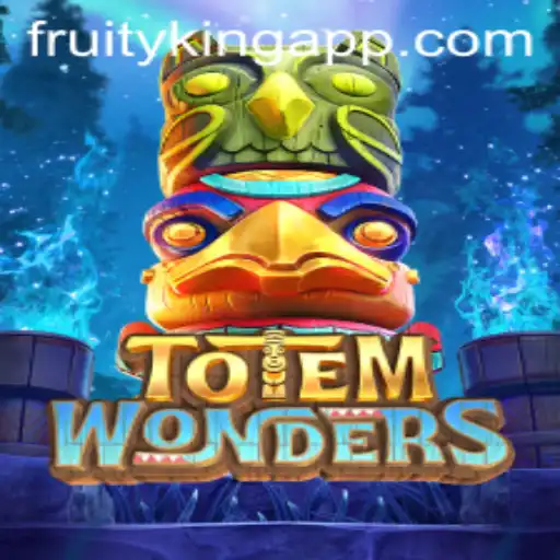 Exploring TotemWonders: A Magical Journey with Fruity King
