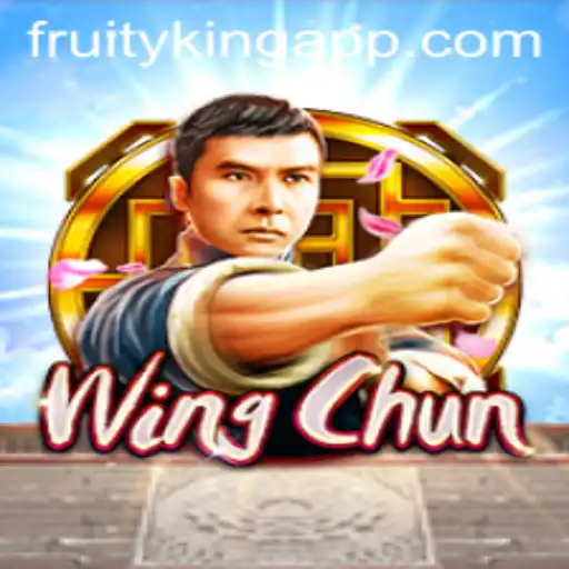 Exploring WingChun: The Exciting Game Sweeping Through Fruity King Communities