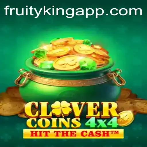 Discover the Excitement of CloverCoins4x4: A Fruity King Adventure
