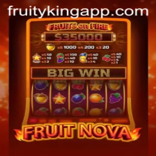 Exploring FruitNova: A Fruity King Among Games