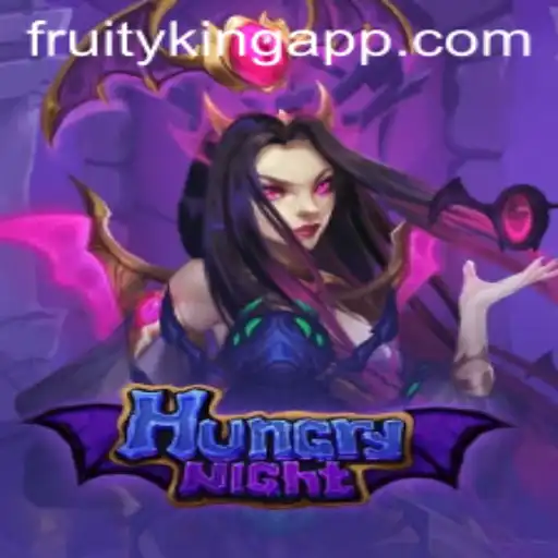 Dive Into the Thrilling World of HungryNight: A Journey with Fruity King