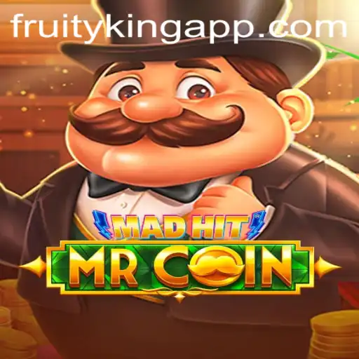 MadHitMrCoin: The Revolutionary Game Taking Over with Fruity King Elements